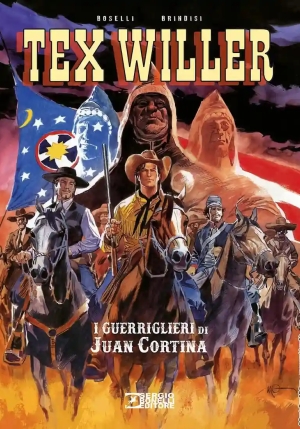 Guerriglieri Di Juan Cortina. Tex Willer (i) fronte