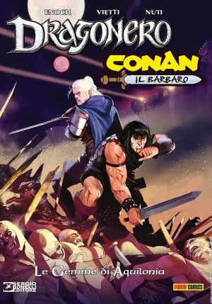 Gemme Di Aquilonia. Dragonero E Conan (le) fronte