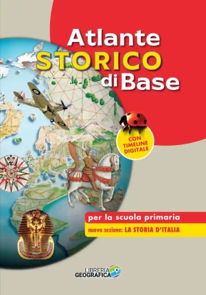 Atlante Storico Di Base Per La Scuola Primaria. Nuova Ediz. Con Timeline Digitale fronte