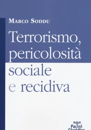 Terrorismo Pericolosit? Social fronte