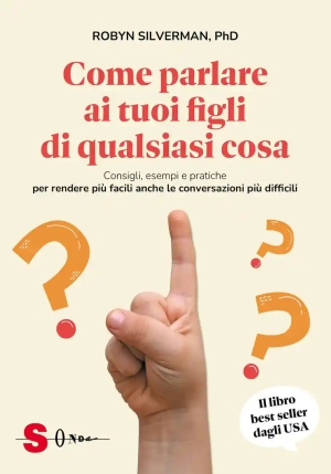 Come Parlare Ai Bambini Di Qualsiasi Cosa fronte