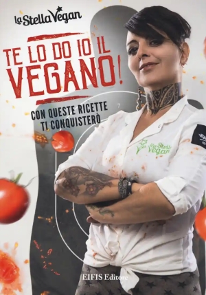 Te Lo Do Io Il Vegano! fronte