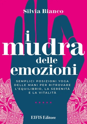 I Mudra Delle Emozioni fronte