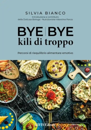 Bye Bye Kili Di Troppo fronte