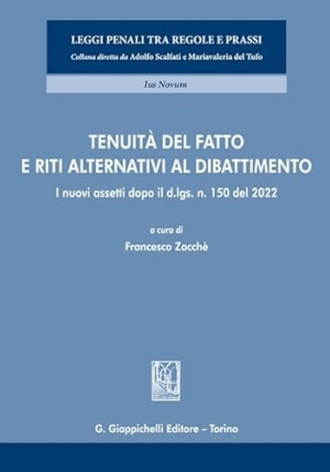 Tenuita' Del Fatto E Riti Alternativi Al Dibattimento fronte