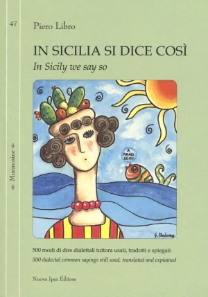 In Sicilia Si Dice Cosi' - In Sicily We Say So fronte