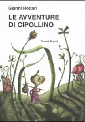 Avventure Di Cipollino. Ediz. Illustrata (le) fronte