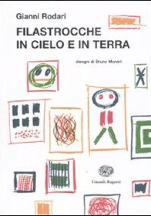 Filastrocche In Cielo E In Terra. Ediz. Illustrata fronte