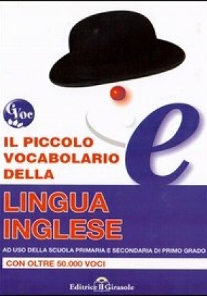 Piccolo Dizionario Della Lingua Inglese-italiano. Italiano-inglese. Oltre 50.000 Voci fronte