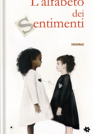 Alfabeto Dei Sentimenti. Ediz. A Colori (l') fronte