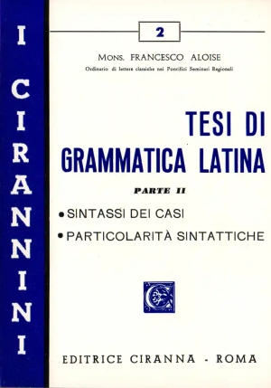 Tesi Di Grammatica Latina - Vol. Ii fronte