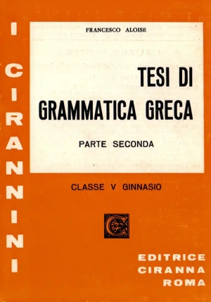 Tesi Di Grammatica Greca - Vol. Ii fronte