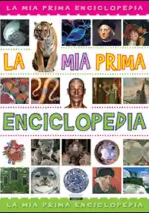 Mia Prima Enciclopedia (la) fronte