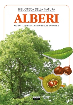 Alberi. Guida Illustrata Di 80 Specie Europee fronte