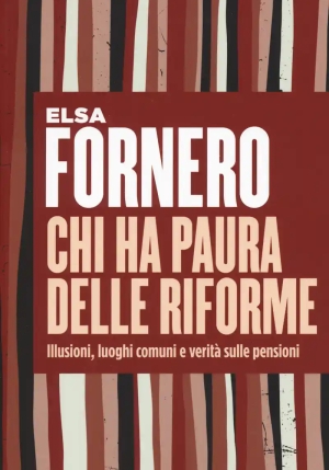 Chi Ha Paura Delle Riforme fronte