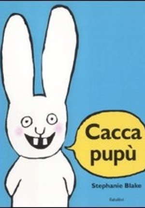 Cacca Pupu' fronte