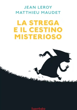 La Strega E Il Cestino Misterioso fronte