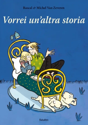 Vorrei Un'altra Storia. Ediz. Illustrata fronte