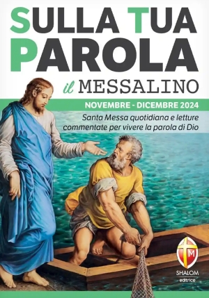 Sulla Tua Parola. Messalino. Letture Della Messa Commentate Per Vivere La Parola Di Dio. Novembre-di fronte