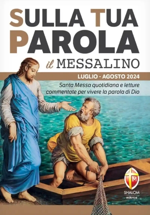 Sulla Tua Parola. Messalino. Luglio Agosto 2024 fronte