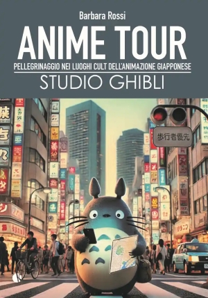 Anime Tour. Speciale Studio Ghibli fronte