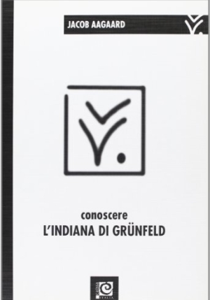 Conoscere L'indiana Di GrÃ¼nfeld fronte