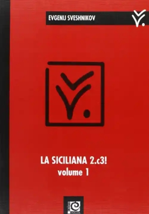 La Siciliana 2.c3! Vol1 (2?d5) fronte