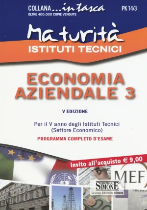 Pk14/3  MaturitÃ  Istituti Tecnici - Economia Aziendale 3 fronte