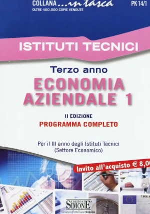 Pk14/1  Istituti Tecnici - Terzo Anno Economia Aziendale 1 fronte