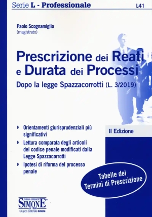 L41  Prescrizione Dei Reati E Durata Dei Processi Dopo La Legge Spazzacorrotti (l. 3/2019) fronte