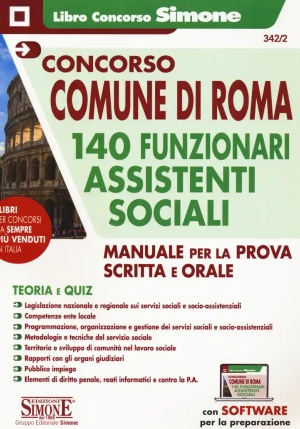 Concorso Comune Di Roma 140 Funzionari Assistenti Sociali. Manuale Per La Prova Scritta E Orale. Con Espansione Online. Con Soft fronte