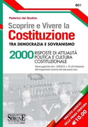 Scoprire E Vivere La Costituzione Tra Democrazia E Sovranismo. 2000?risposte Di Attualit? Politica E Cultura Costituzionale fronte