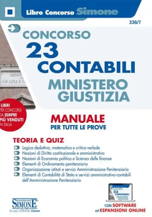 Concorso 23 Contabili Ministero Giustizia. Manuale Per Tutte Le Prove. Teoria E Quiz. Con Espansione fronte