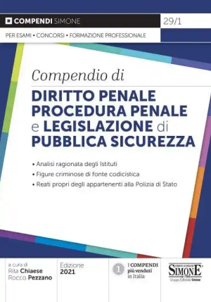 Compendio Di Diritto Penale Procedura Penale E Legislazione Di Pubblica Sicurezza. Analisi Ragionata fronte