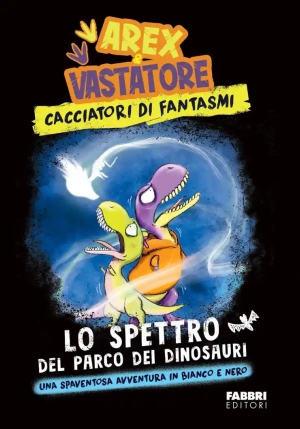 Spettro Del Parco Dei Dinosauri. Arex & Vastatore, Cacciatori Di Fantasmi (lo) fronte