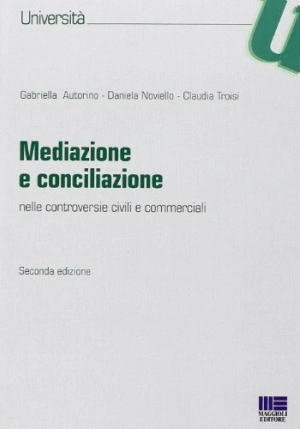 Mediazione E Conciliazione 2ed. fronte