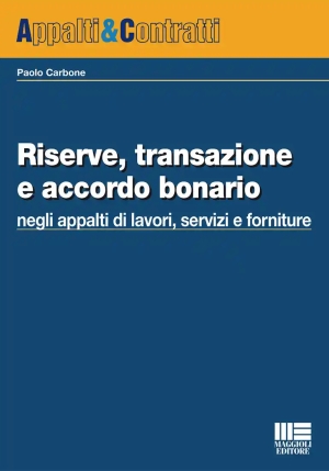 Riserve Transazione Accordo Bonario fronte