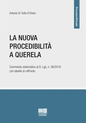 Nuova Procedibilit? A Querela fronte