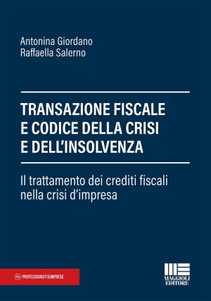 Transazione Fiscale Nella Crisi Impresa fronte