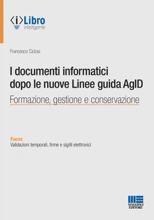 Documenti Informatici Dopo Linee Agid fronte