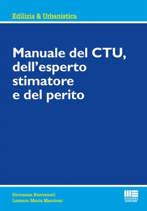 Manuale Del Ctu Esperto Stimatore Perito fronte