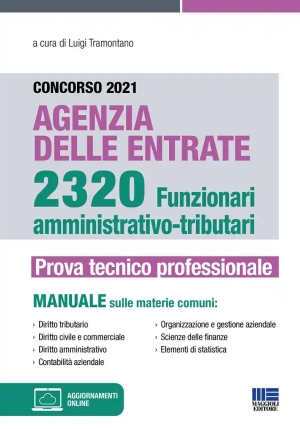 Concorso 2021 Agenzia Delle Entrate. 2320 Funzionari Amministrativo-tributari. Prova Tecnico Profess fronte