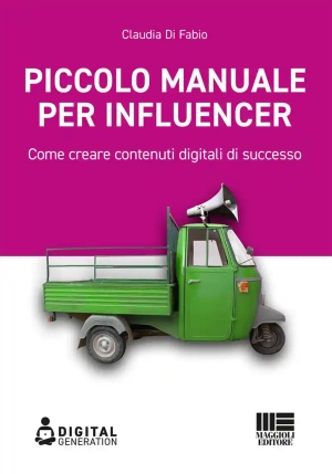 Piccolo Manuale Per Influencer fronte