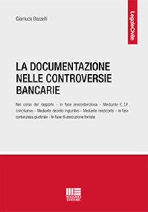 Documentazione Nelle Controversie Bancarie (la) fronte