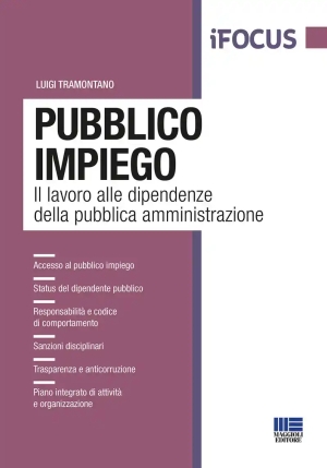 Pubblico Impiego. Il Lavoro Alle Dipendenze Della Pubblica Amministrazione fronte