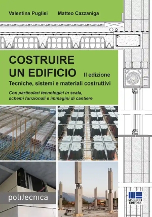 Costruire Un Edificio. Tecniche, Sistemi E Materiali Costruttivi fronte