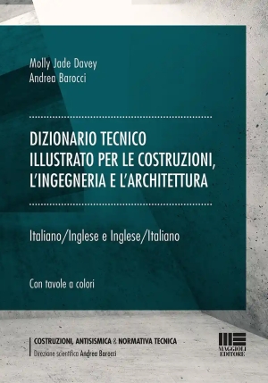 Dizionario Tecnico Illustrato Per Le Costruzioni, L'ingegneria E L'architettura. Italiano-inglese E  fronte