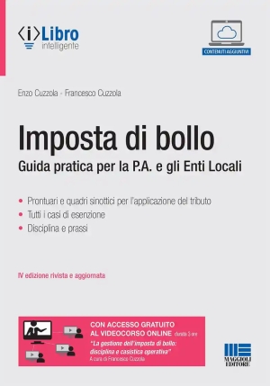 Imposta Di Bollo. Guida Pratica Per La P.a. E Gli Enti Locali. Con Espansione Online fronte