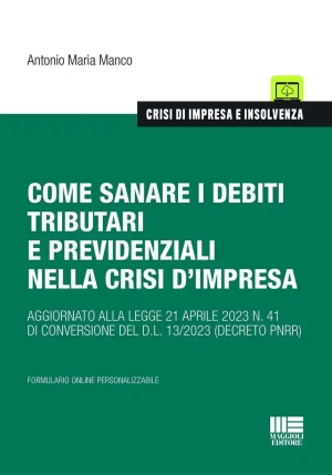 Come Sanare Debiti Tributari Crisi Imp fronte