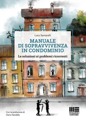 Manuale Sopravvivenza In Condominio fronte